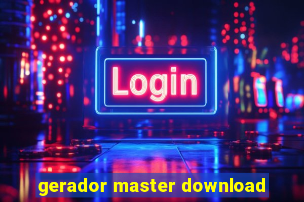 gerador master download